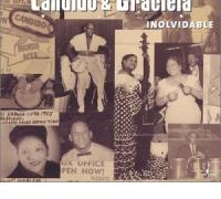 TWO FROM CUBA WITH LOVE: CANDIDO & GRACIELA-INOLVIDABLE Post Thumbnail