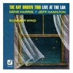 Ray Brown Trio – Summer Wind: Live at the Loa Post Thumbnail